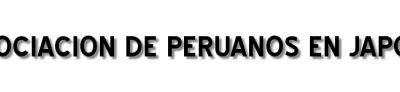 Asociación de Peruanos en Japón, a empujar el carro